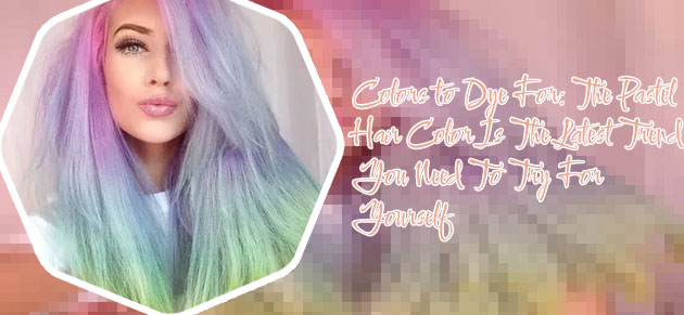Pastel hair